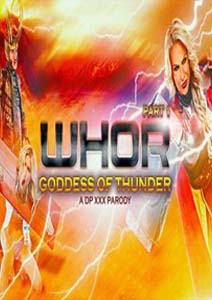 Whor Godess Of Thunder a DP XXX Parody Part 1